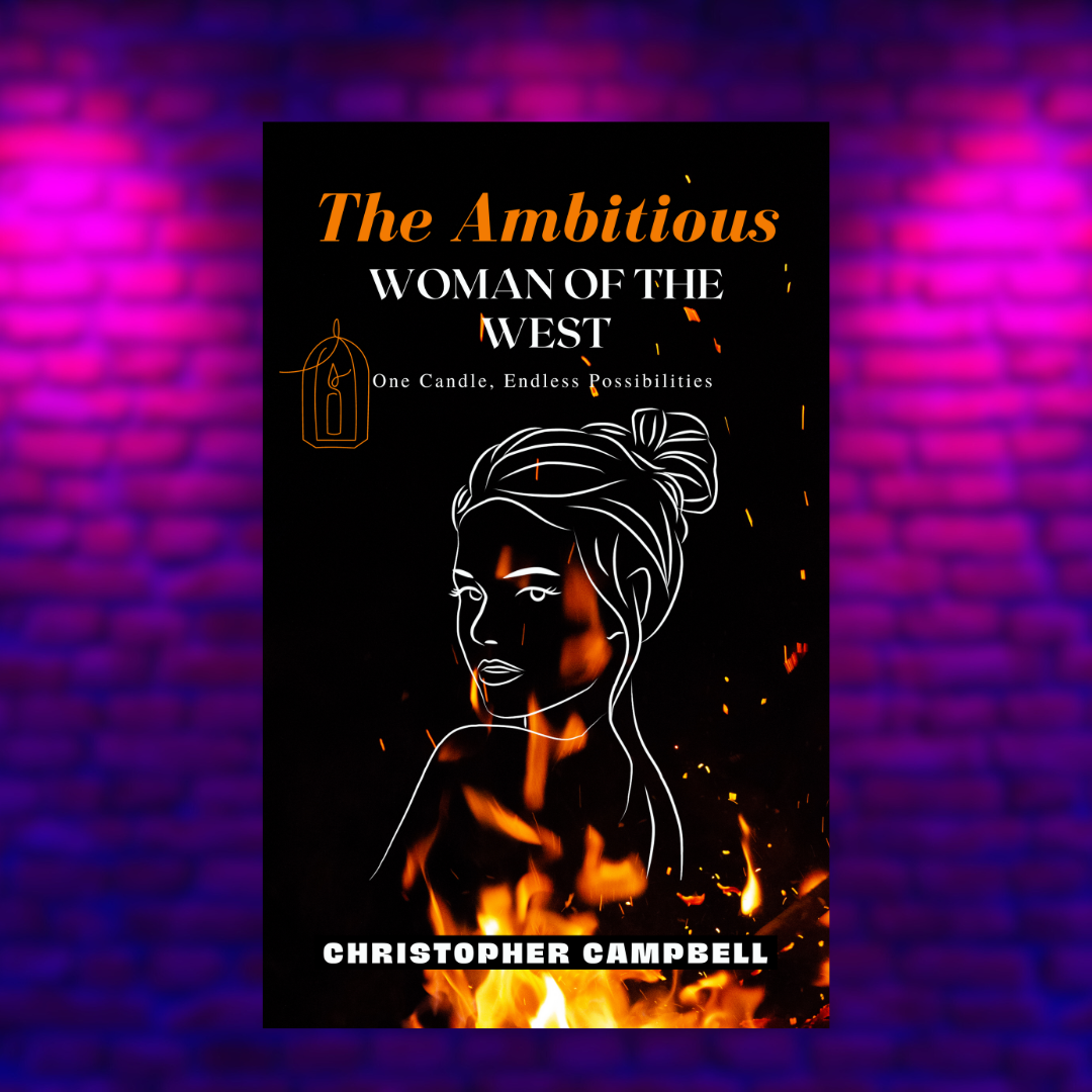 The Ambitious Woman of The West Novel